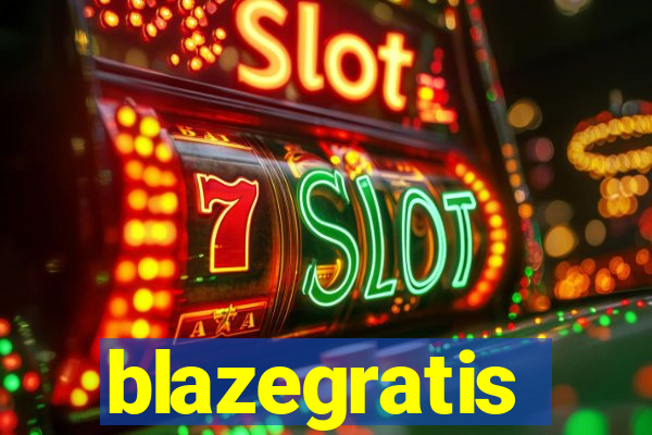 blazegratis