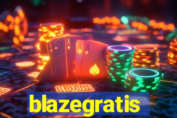 blazegratis