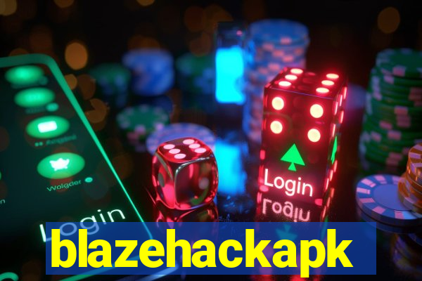 blazehackapk