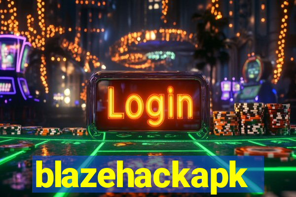 blazehackapk