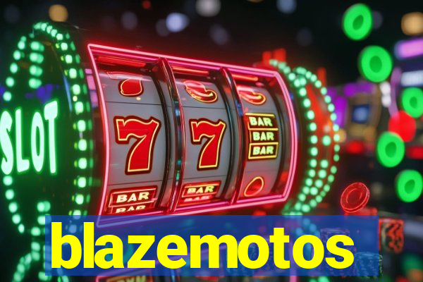 blazemotos