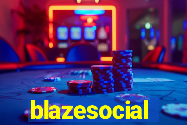 blazesocial