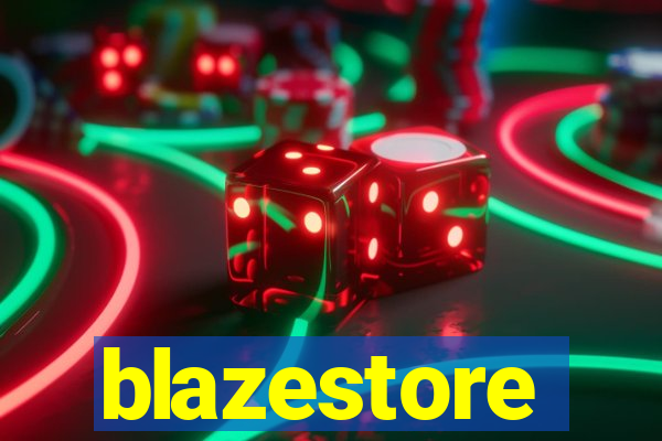 blazestore