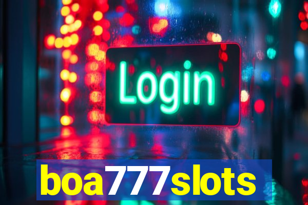 boa777slots