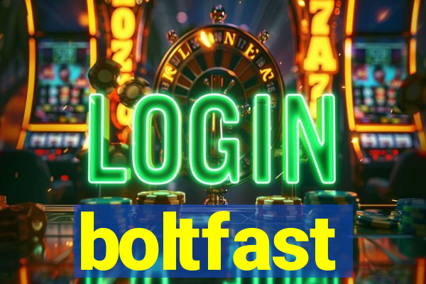 boltfast