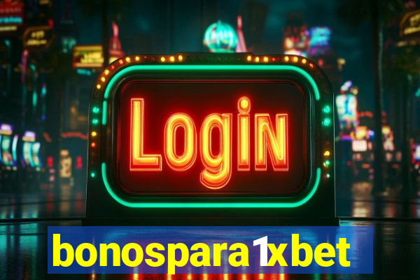 bonospara1xbet