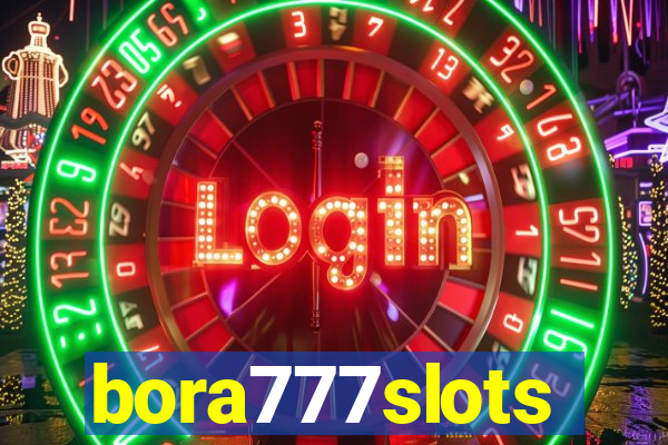 bora777slots