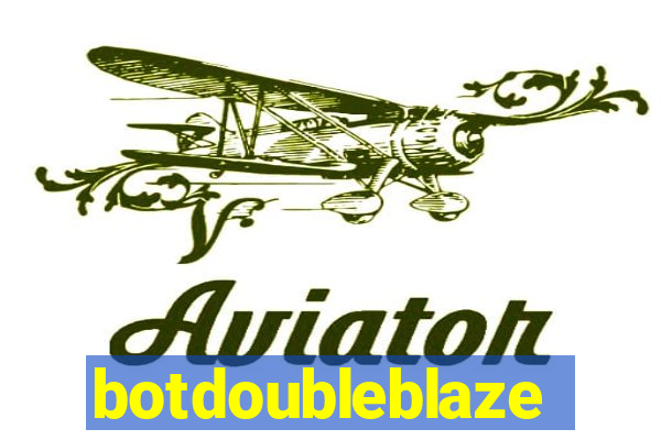 botdoubleblaze