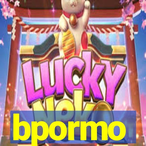 bpormo