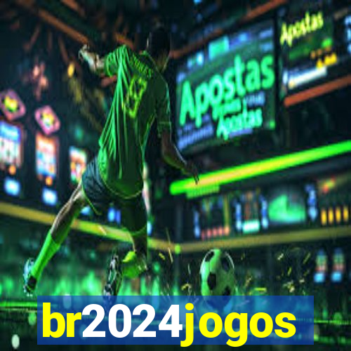 br2024jogos