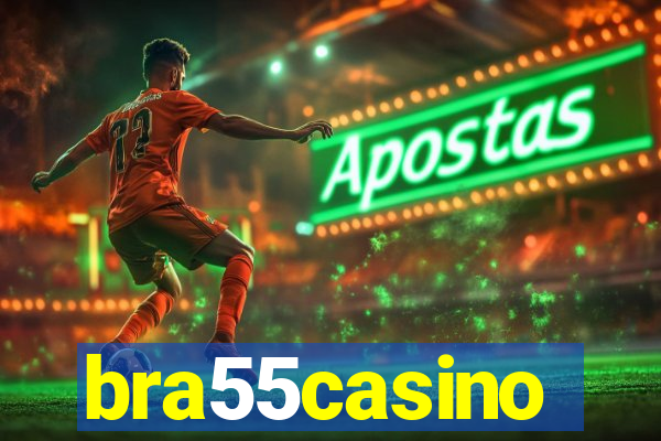 bra55casino