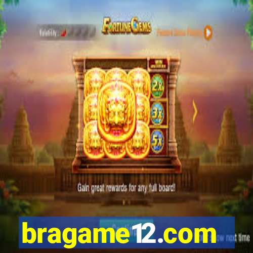 bragame12.com