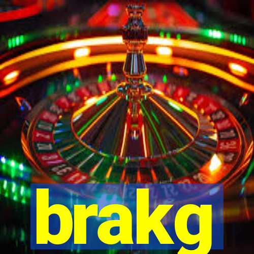 brakg