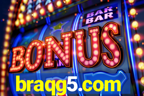 braqg5.com