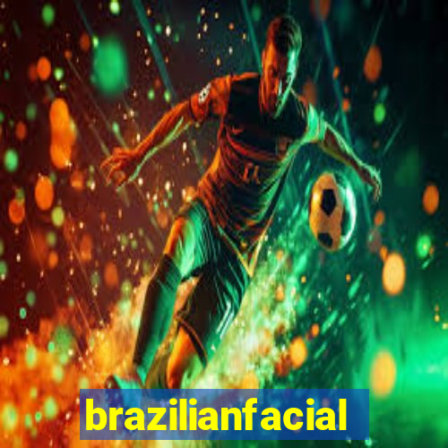 brazilianfacial