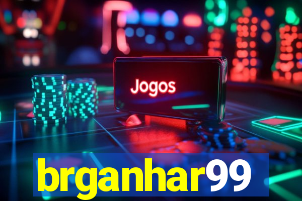 brganhar99