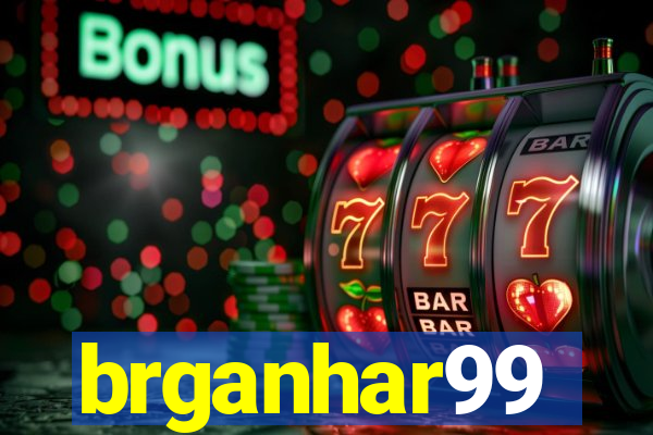 brganhar99