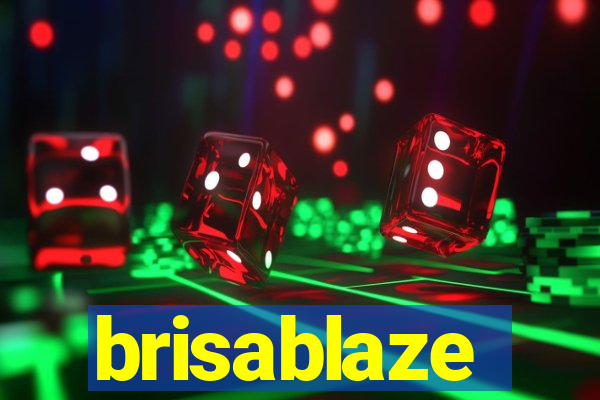 brisablaze