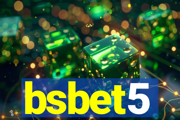 bsbet5