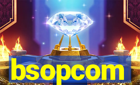 bsopcom