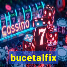 bucetalfix