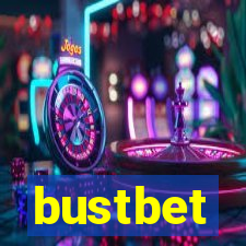 bustbet