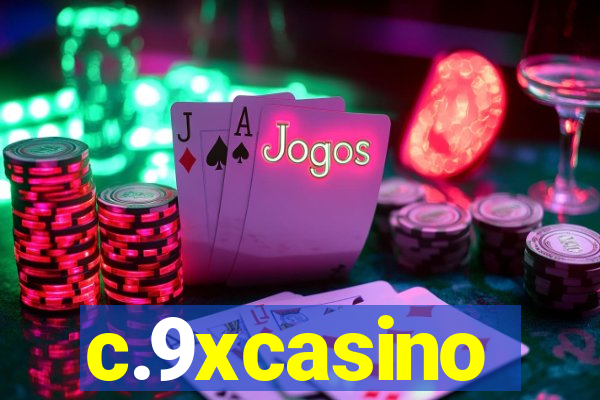 c.9xcasino