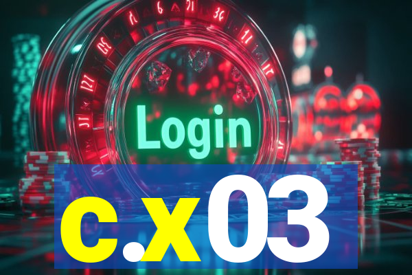 c.x03