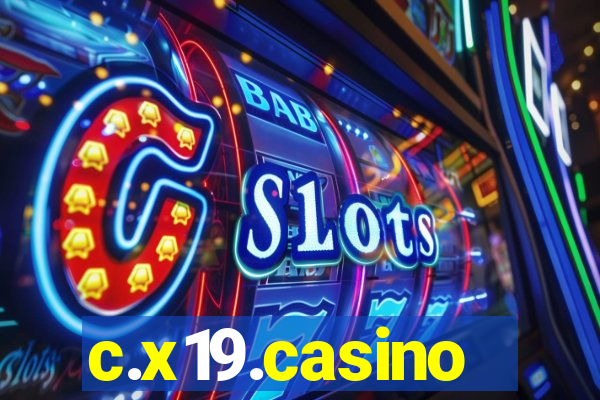 c.x19.casino