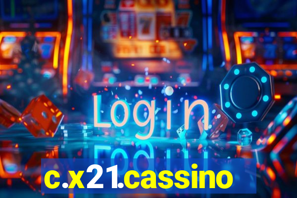 c.x21.cassino