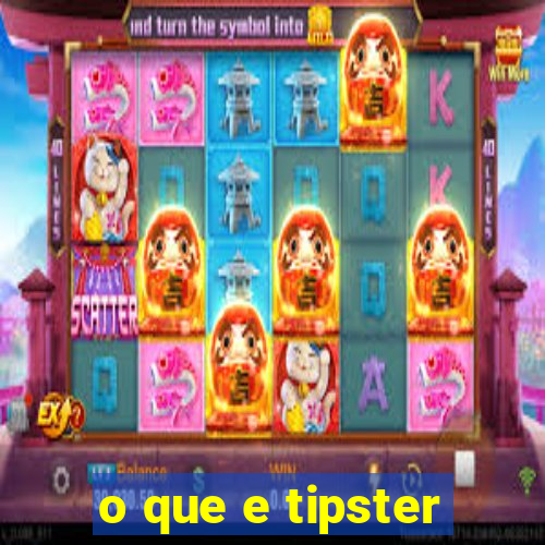 o que e tipster