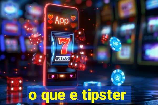 o que e tipster