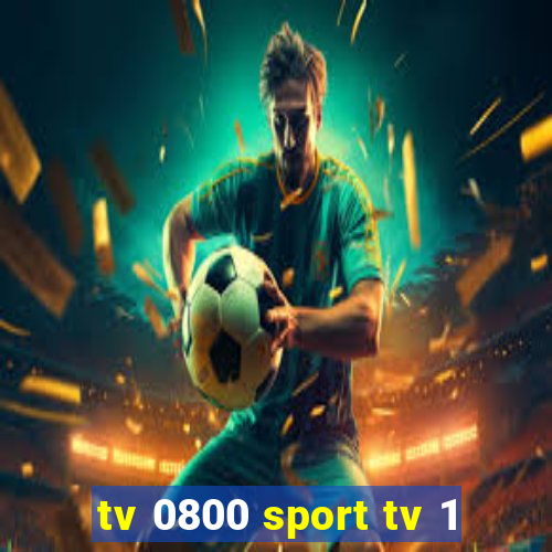 tv 0800 sport tv 1