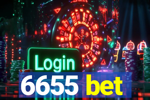 6655 bet