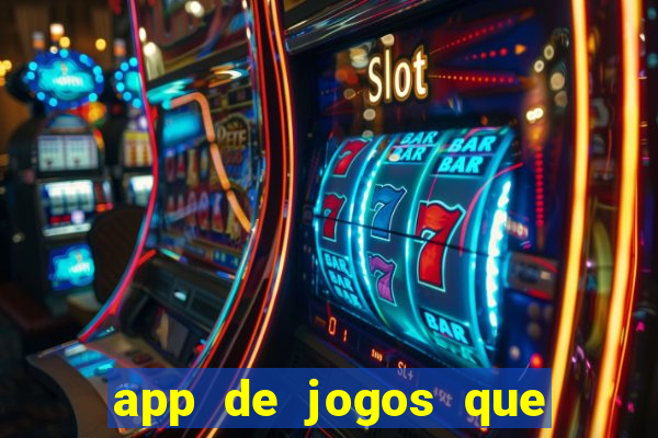 app de jogos que realmente pagam dinheiro