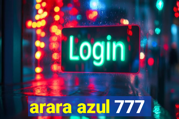 arara azul 777