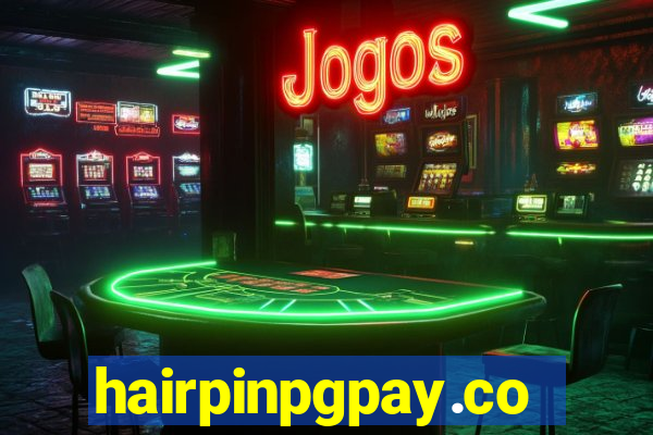 hairpinpgpay.com