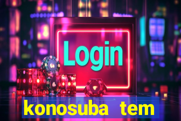 konosuba tem quantas temporadas