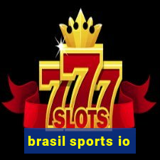 brasil sports io