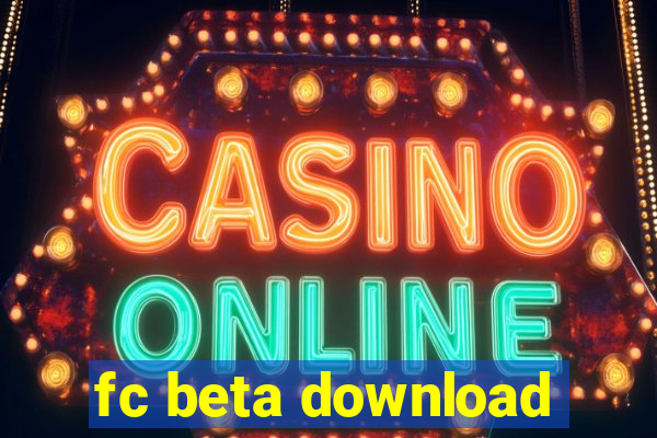 fc beta download