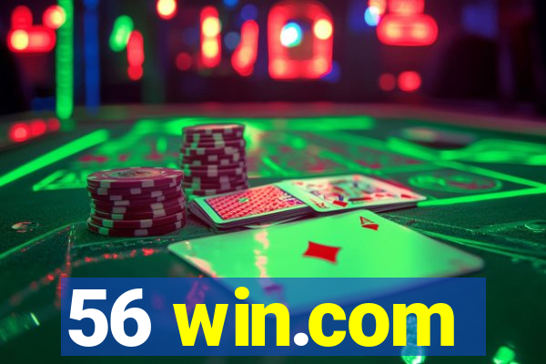 56 win.com