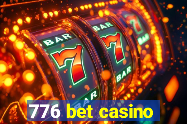 776 bet casino