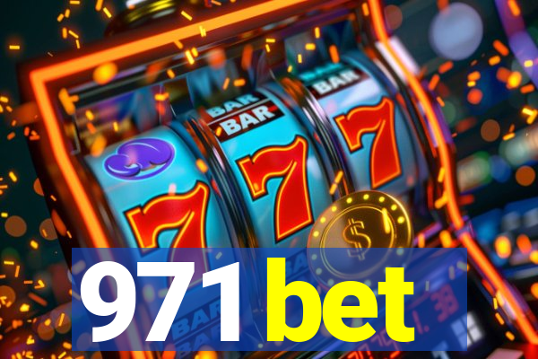 971 bet