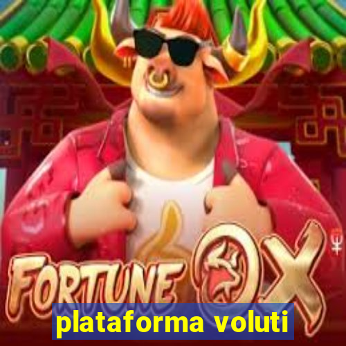 plataforma voluti