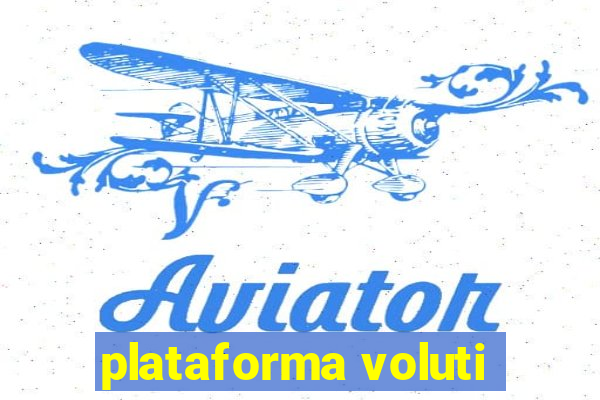 plataforma voluti