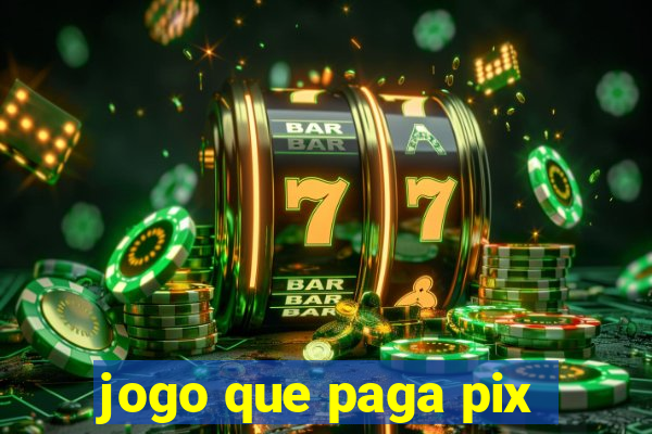 jogo que paga pix