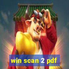 win scan 2 pdf