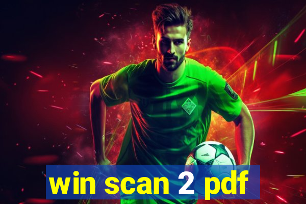 win scan 2 pdf