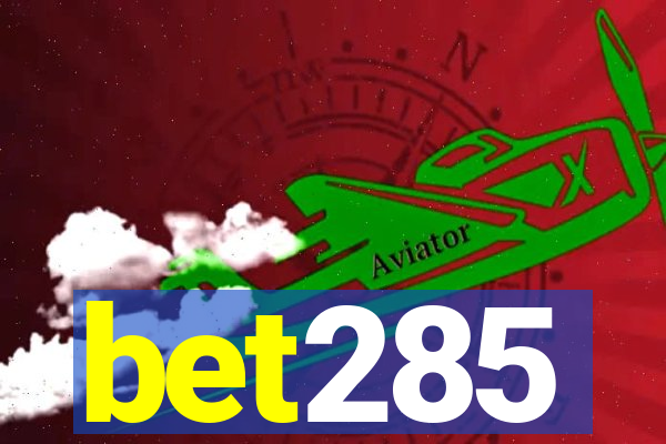 bet285