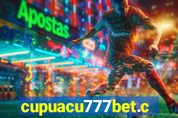 cupuacu777bet.com